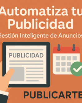 Publicarte: Automatiza y Gestiona tus Anuncios en Medios Impresos!