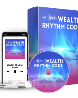 Activate Wealth Rhythm to Manifest Abundance Instantly!