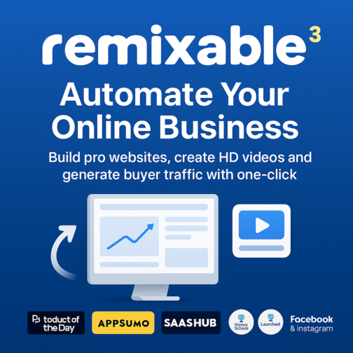 Automate Your Online Business with One-Click Remixable Power!
