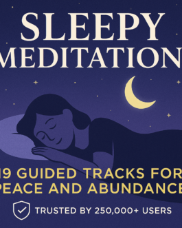 Sleepy Meditation: Guided Tracks for Deep Sleep, Calm, and Abundance!