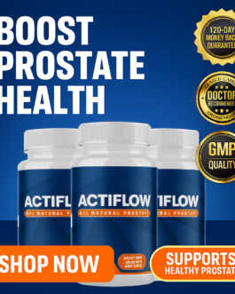 ActiFlow – The Natural Solution to Restore Your Prostate Health!