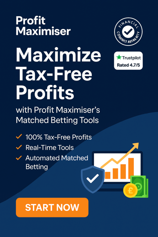 Profit Maximiser: Matched Betting Tools for 100% Tax-Free Profits!