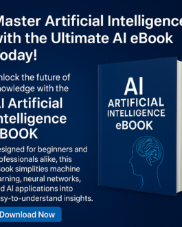 Master Artificial Intelligence with the Ultimate AI eBook Today!