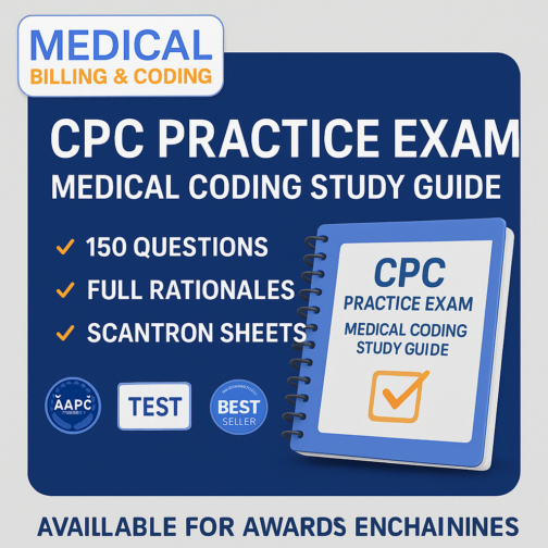 Ace the CPC Exam: 150-Question Study Guide with Full Rationales!