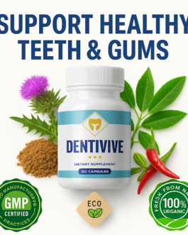 Restore Stronger Gums and Teeth Naturally with DentiVive Capsules!