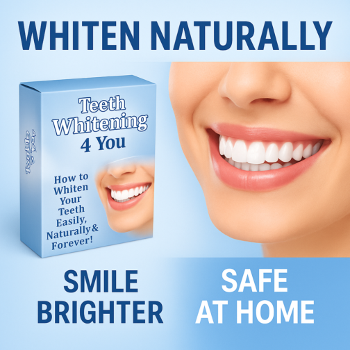 Whiten Teeth Naturally at Home with Teeth Whitening 4 You!