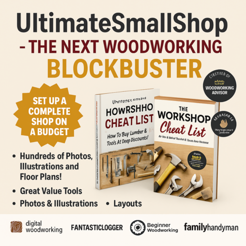 Ultimate Small Shop: Build a Profitable Woodworking Business Anywhere!