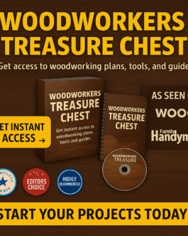 Transform Woodworking Now: Woodworkers Treasure Chest – Plans & Tools!