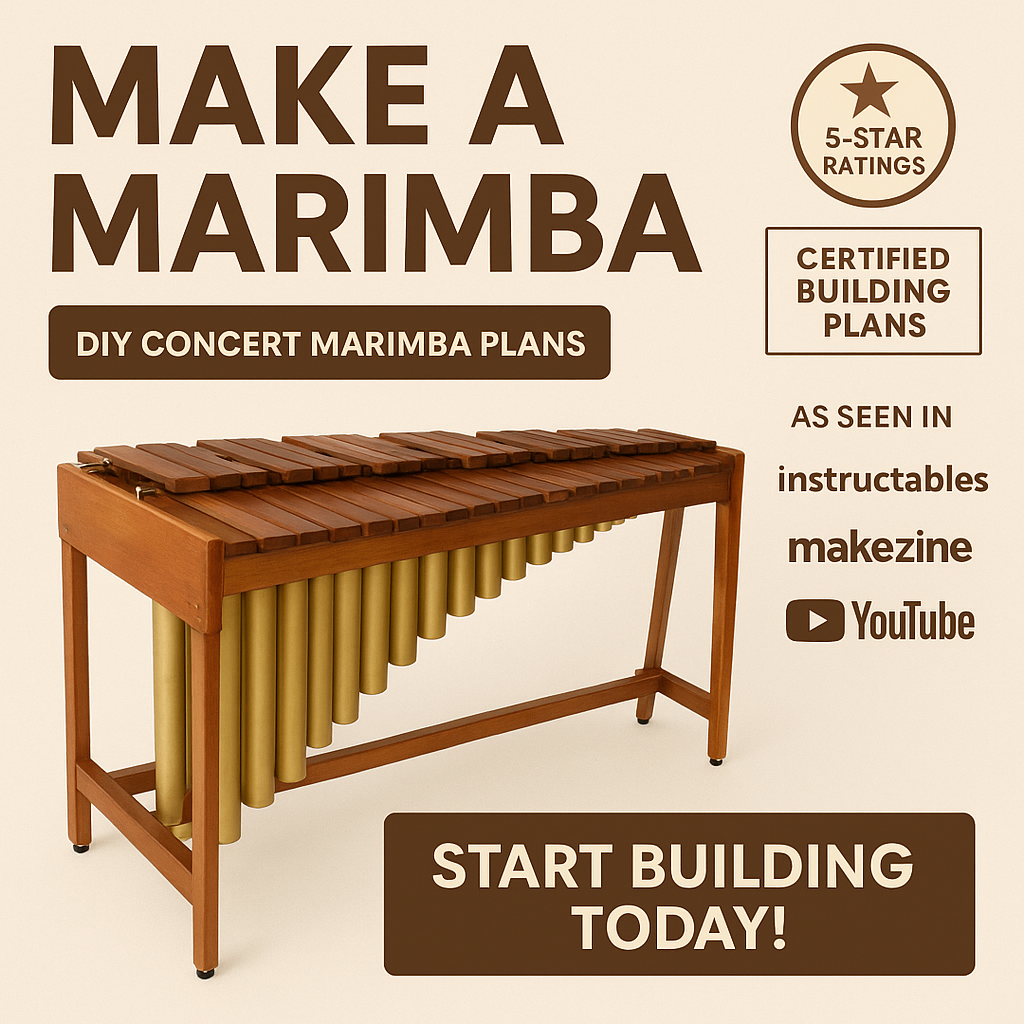 Build Your Own Concert-Quality Marimba – DIY Plans & Videos!