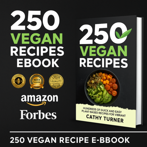 250 Vegan Recipes Ebook – Delicious, Easy Plant-Based Meals for Every Day!