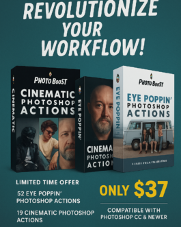 Transform Photos Instantly with PHOTO BooST Photoshop Action Combo!