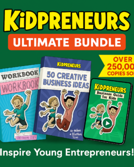 Unlock Your Child’s Potential with the Kidpreneurs Ultimate Bundle!