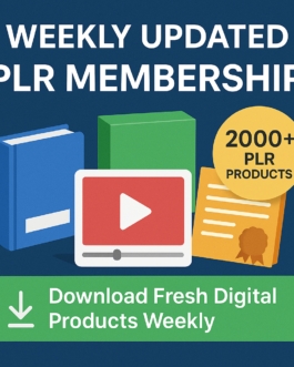 Start Earning Today with Weekly Updated PLR Membership!