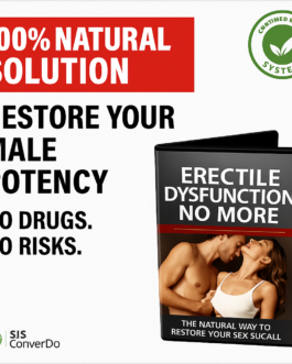 Naturally and Effectively Overcome Erectile Dysfunction!