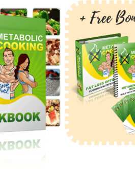 Burn Fat Faster with Metabolic Cooking’s 250+ Healthy Recipes!