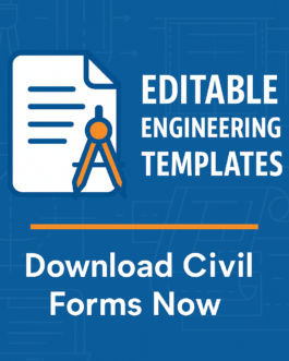 Professional Civil Engineering Templates – Editable Docs for Fast Project Delivery!