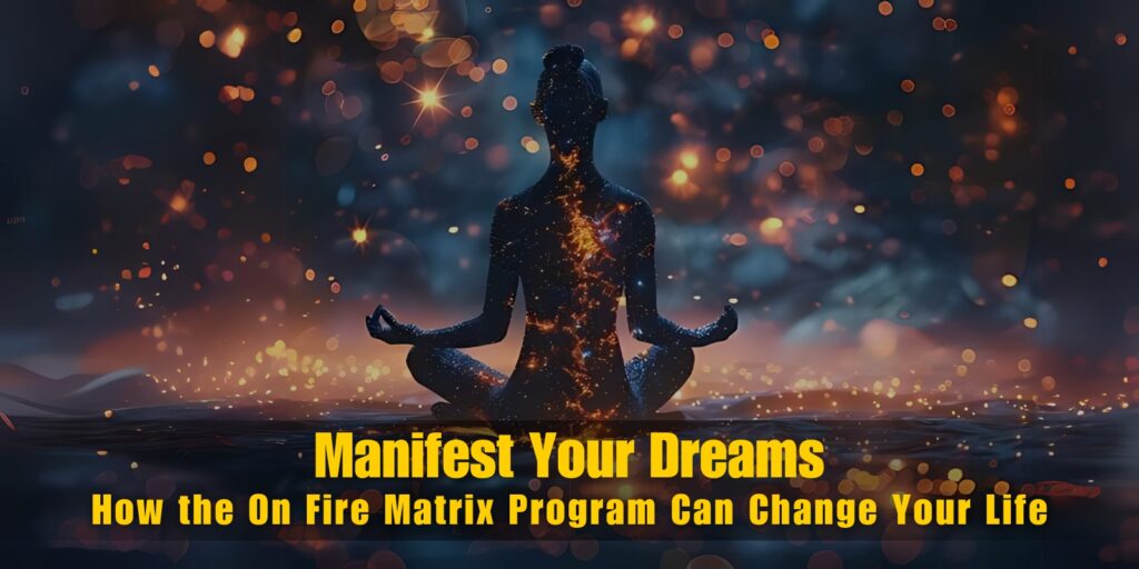 Manifest Your Dreams
