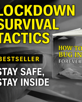 Stay Home, Stay Safe: The Ultimate Bug-In Survival Blueprint!