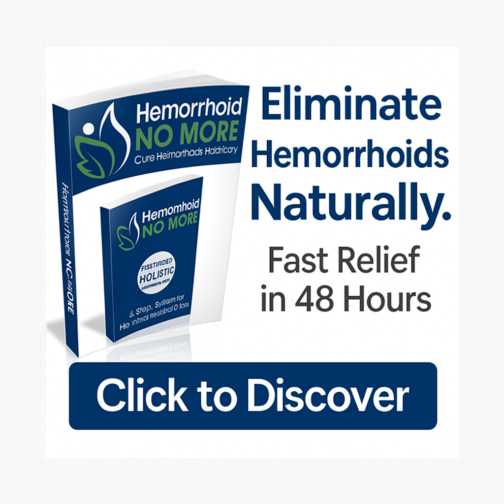 Erase Hemorrhoids Naturally with This 5-Step Holistic Cure!