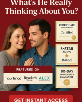 Discover Real Insights: “What’s He Really Thinking About You?” Unlock Emotional Intimacy!