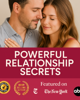 Unlock the Powerful Relationship Secrets That Make Love Last!
