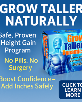 Grow Taller Naturally with Proven Height Increase Techniques for All Ages!