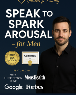 Speak To Spark Arousal for Men – Ignite Desire Through Authentic, Confidence-Building Conversation!