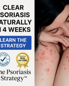 Clear Your Skin Naturally – Discover the Proven Psoriasis Strategy!