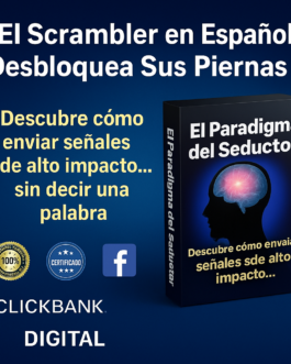 El Scrambler en Español: Técnica Revolucionaria Para Recuperar la Atracción y Conquistar Sin Esfuerzo!