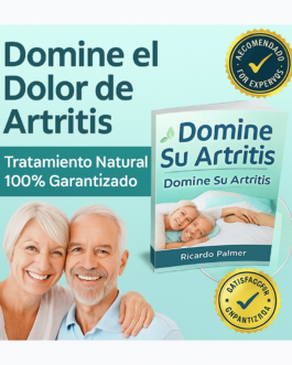 Domine Su Artritis: Alivio Natural y Eficaz para el Dolor Articular!