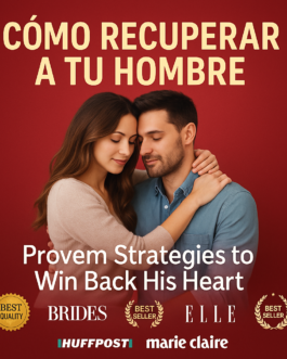 Recupera su Amor con Estrategias que Funcionan!