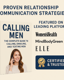 Calling Men: Communicate With Confidence and Keep Him Hooked!