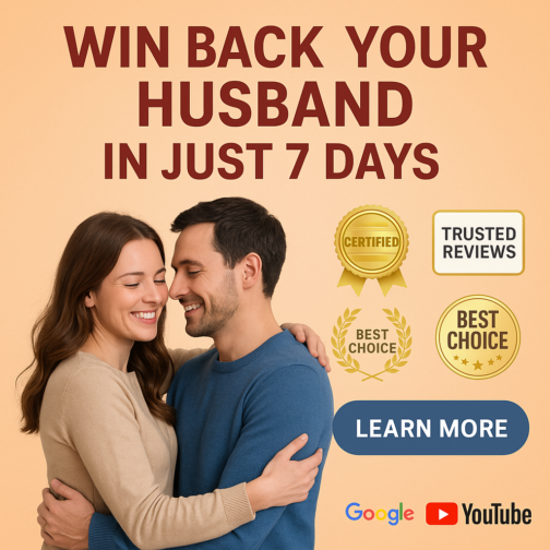 Reignite Love: Win Back Your Husband in Just 7 Days!