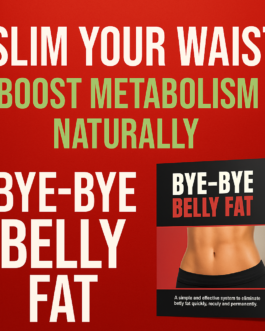 Slim Down & Feel Great – The Bye Bye Belly Fat Method!