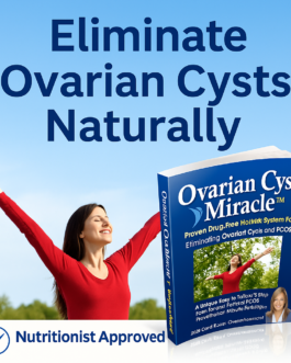 Ovarian Cyst Miracle™: Holistic PCOS & Cyst Relief Without Surgery!