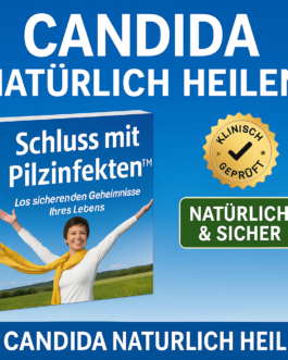 Naturally Heal Yeast Infections – Discover Schluss mit Pilzinfekten™ Now!