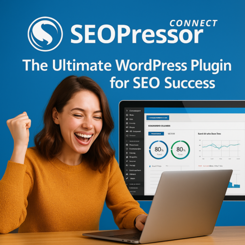 Dominate Google with SEOPressor – The #1 SEO Plugin!