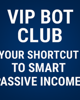 VIP Bot Club: Your Shortcut to Smart Passive Income!