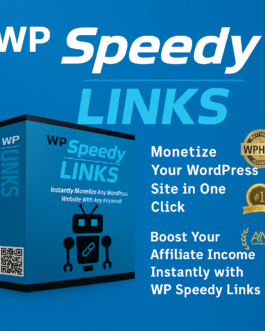 Monetize Your Entire WordPress Site in One Click with WP Speedy Links!