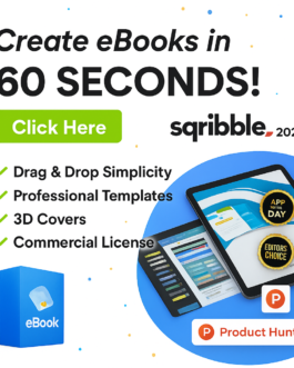 Launch Stunning eBooks in Minutes with Sqribble 2024 – World’s #1 Creator!