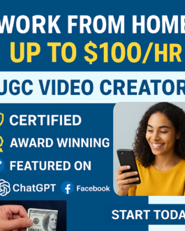 Earn $100/hour from Home as a UGC Video Creator—No Experience Needed!