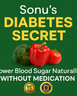 Transform Blood Sugar Naturally with Sonu’s Diabetes Secret — No Medication Needed!