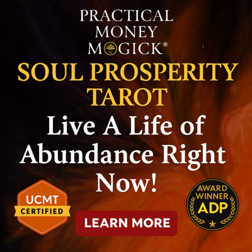 Manifest Prosperity Today with the Praktical Money Magick System!