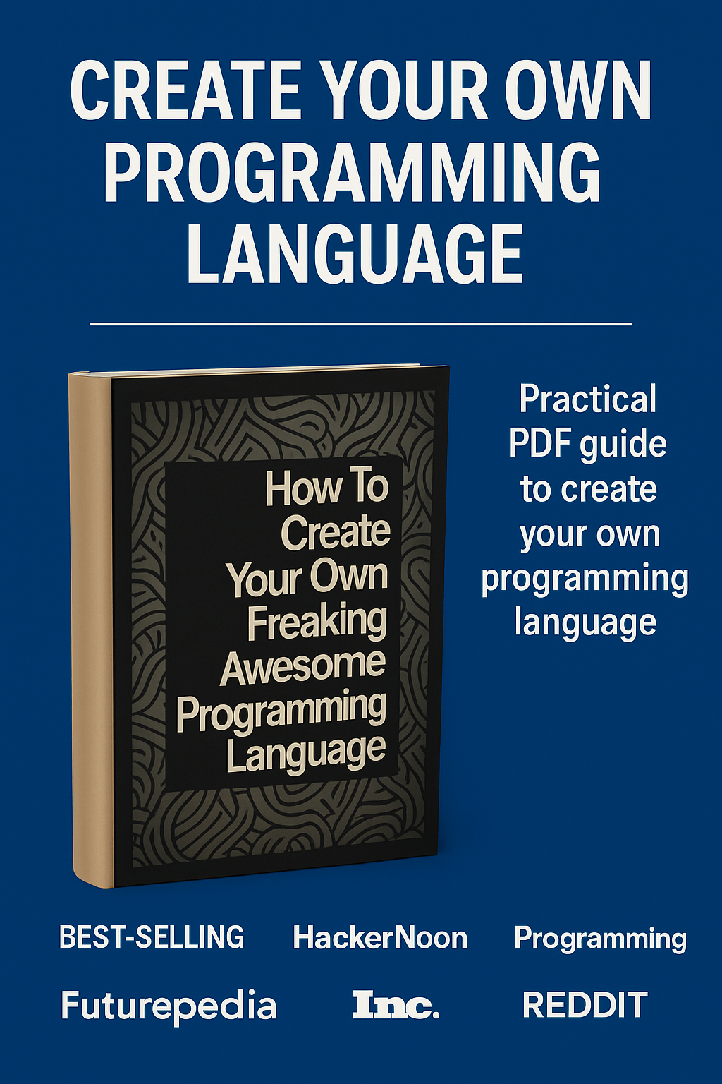Build Your Own Programming Language: Practical, Ruby-Powered PDF Guide for Developers!