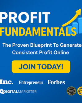 Unlock Consistent Online Profits with Profit Fundamentals!