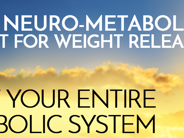 Energy Medicine Neuro-Metabolic Reset – Unlock Your Body’s Weight Loss Potential!