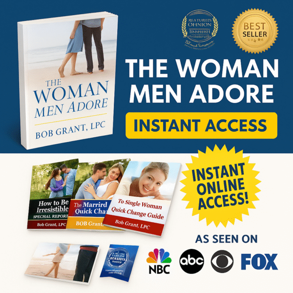 The Woman Men Adore – Ignite Emotional Connection with the Campfire Effect!