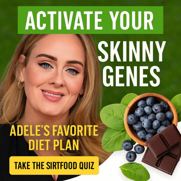 Discover the Sirtfood Diet Quiz That Helped Adele Slim Down!