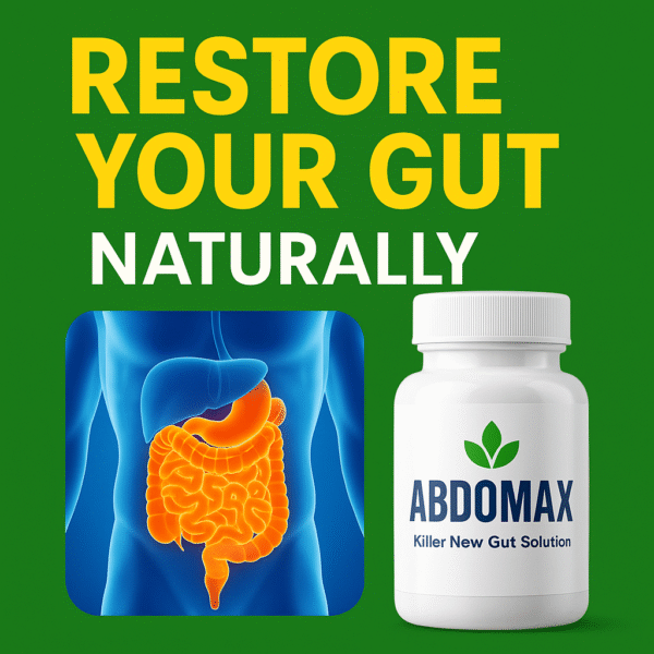 Restore Your Gut Naturally with ABDOMAX – The Ultimate Digestive Formula!