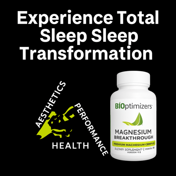 Experience Total Sleep Transformation with BIOptimizers Magnesium Breakthrough Formula!